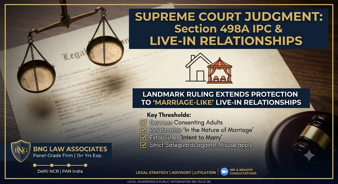 Section 498A IPC and Live-In Relationships: Does the Law Apply If You Were Never Legally Married?